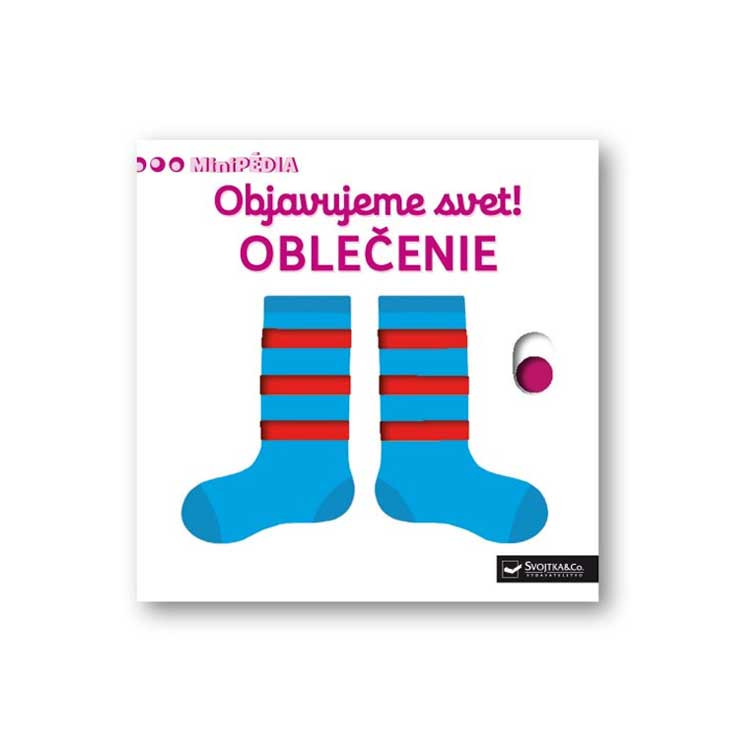 MiniPÉDIA - Objavujeme svet! Oblečenie